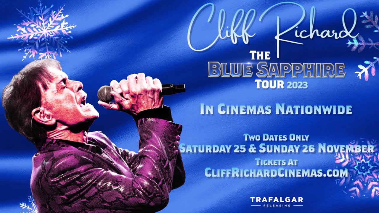 Watch film Cliff Richard: The Blue Sapphire Tour 2023 | Cliff Richard: The Blue Sapphire Tour 2023 | Official Cinema Trailer