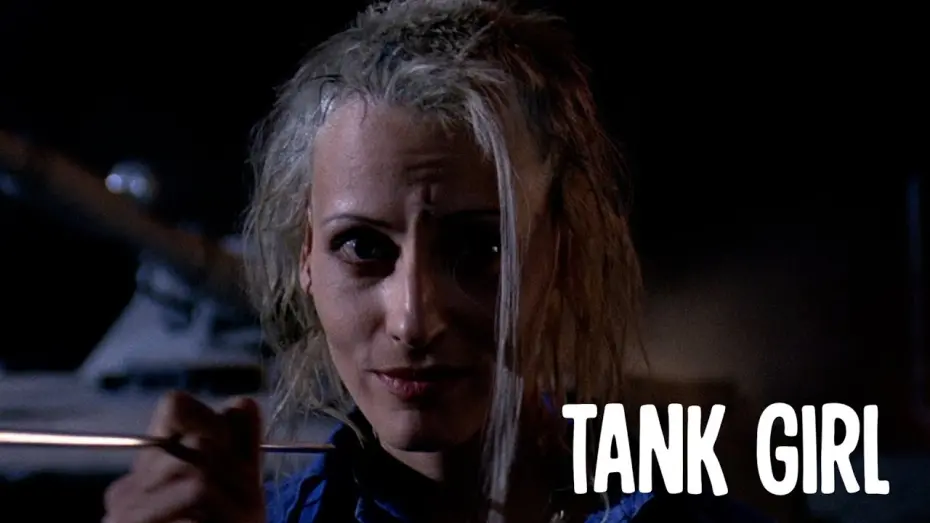 Watch film Tank Girl | "You take the tank"