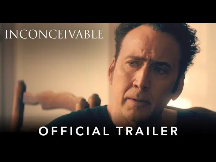 Watch film Inconceivable | Official International Trailer