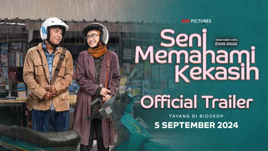 Watch film Seni Memahami Kekasih | Seni Memahami Kekasih - Official Trailer