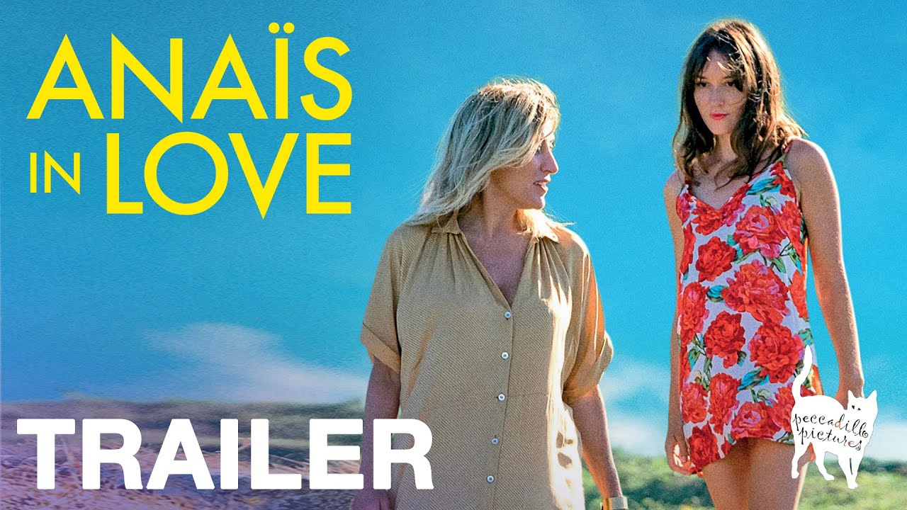 Watch film Anaïs in Love | UK Trailer