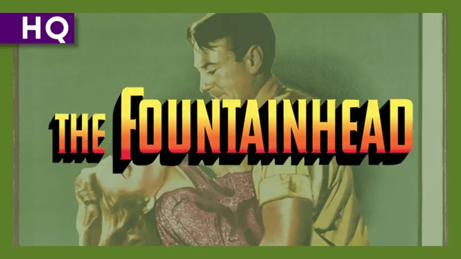 Watch film The Fountainhead | The Fountainhead (1949) Trailer