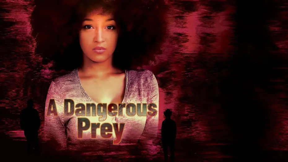 Watch film A Dangerous Prey | A Dangerous Prey - Trailer