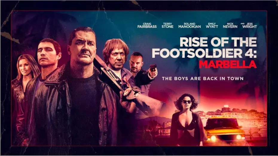 Watch film Rise of the Footsoldier 4: Marbella | Rise of the Footsoldier 4: Marbella l 2019 l UK Trailer