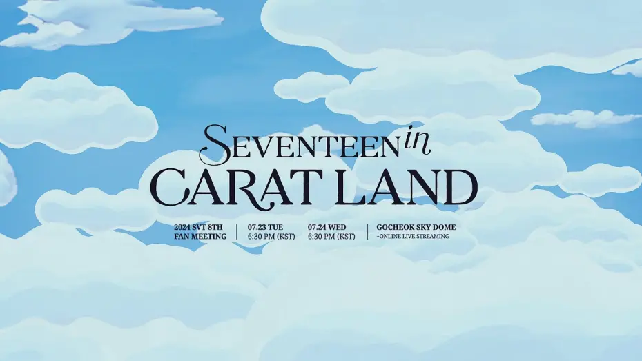 Watch film 2024 SVT 8TH FAN MEETING〈SEVENTEEN in CARAT LAND〉 | 2024 SVT 8TH FAN MEETING 