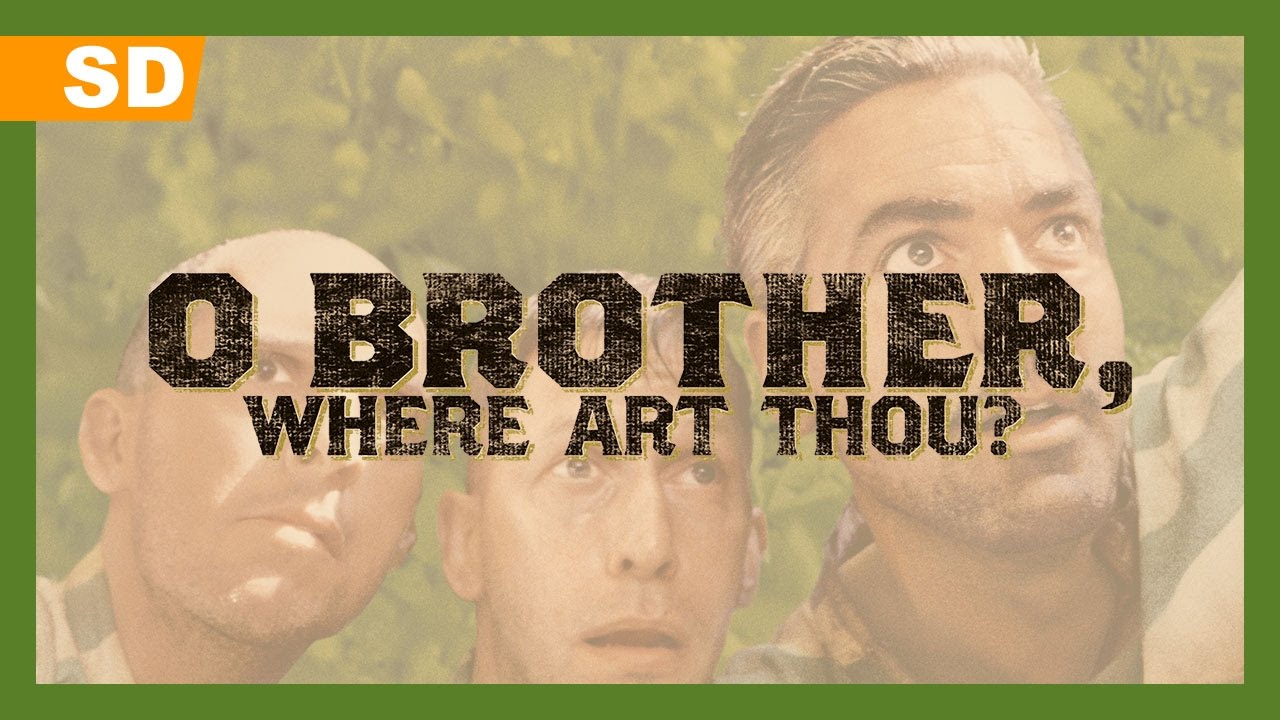 Watch film O Brother, Where Art Thou? | O Brother, Where Art Thou? (2000) Trailer