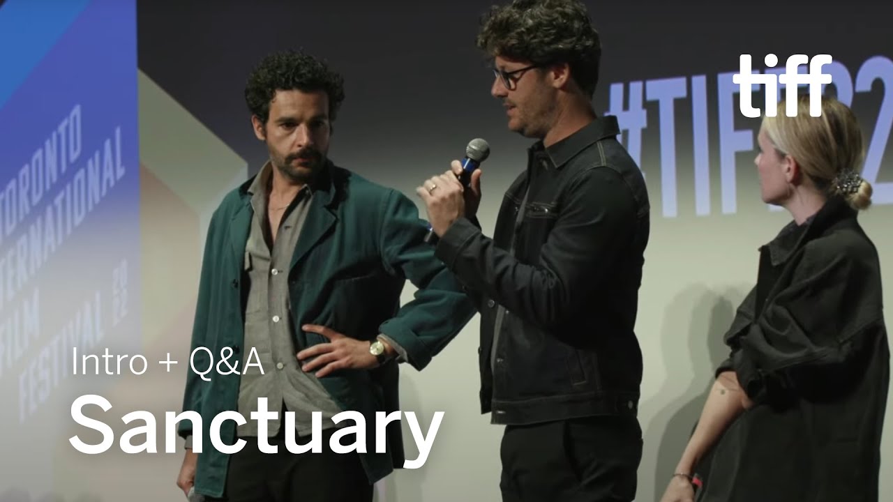 Watch film Sanctuary | SANCTUARY Q&A at TIFF 2022