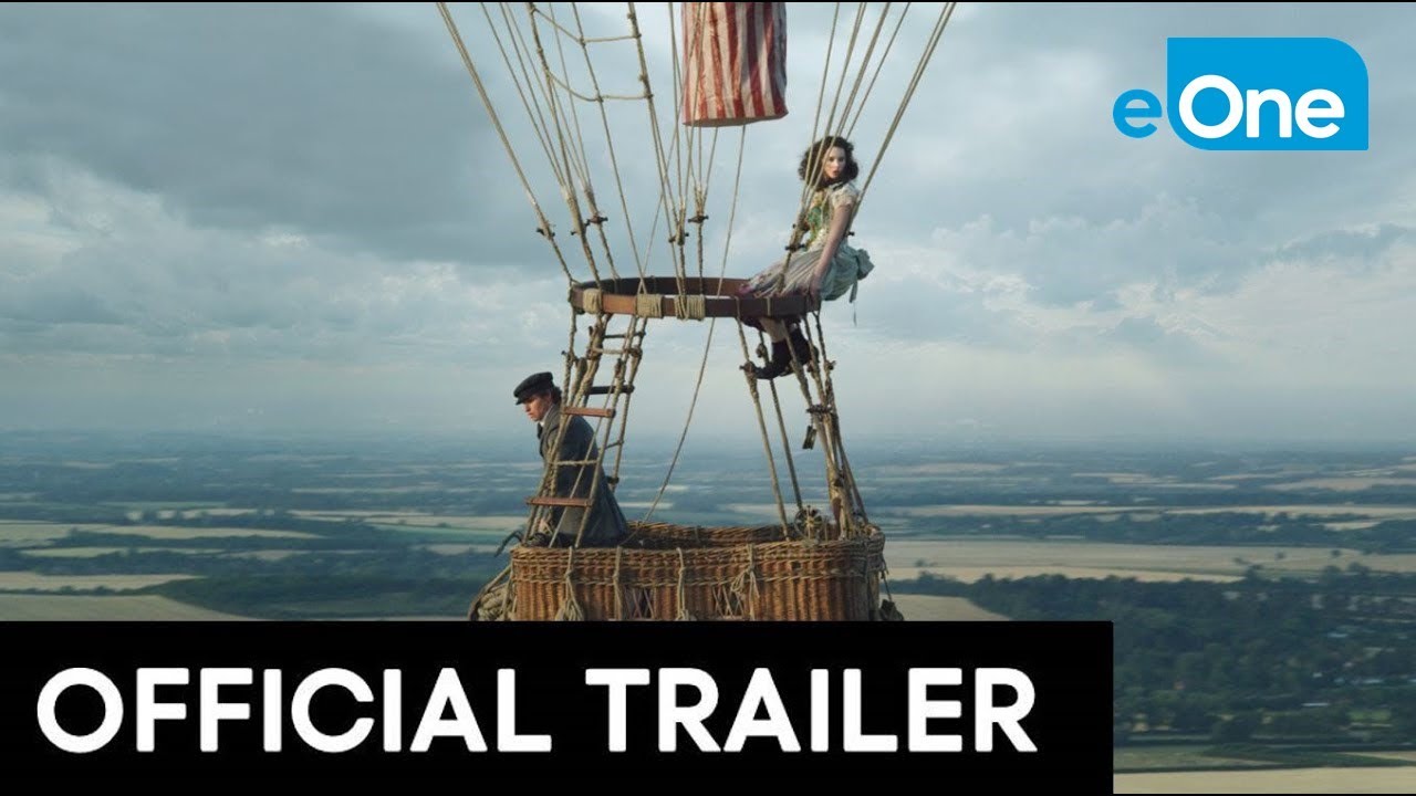 Watch film The Aeronauts | THE AERONAUTS - Official Trailer [HD]