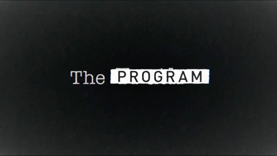 Watch film The Program | The Program (Official Trailer)