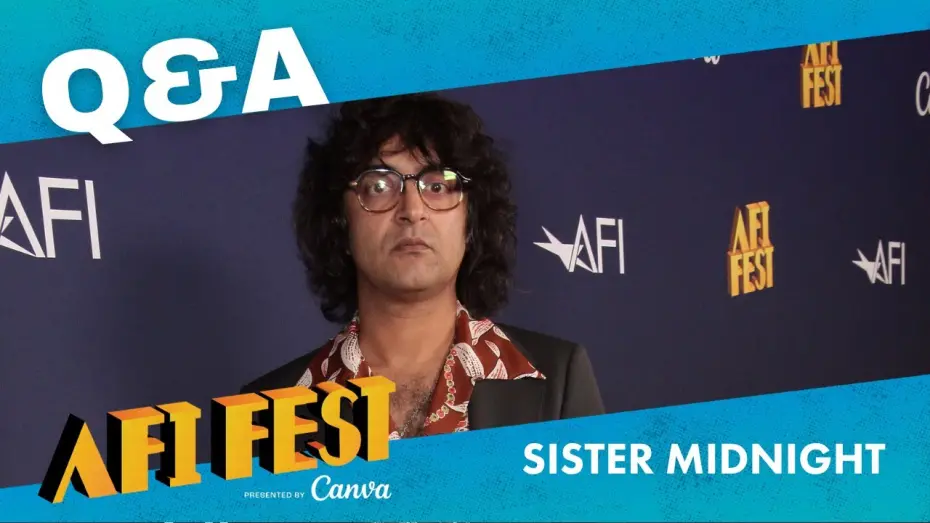 Watch film Sister Midnight | AFI Fest conversation: SISTER MIDNIGHT