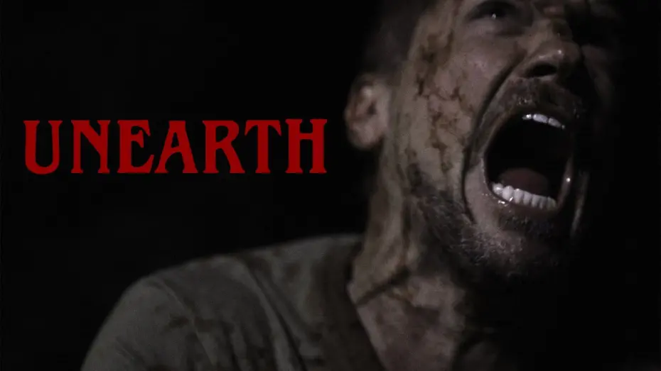 Watch film Unearth | Unearth Trailer