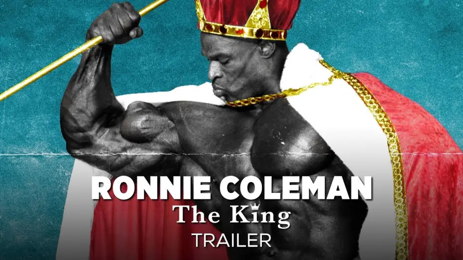 Watch film Ronnie Coleman: The King | Ronnie Coleman: The King - Official Trailer (HD) | Bodybuilding Movie