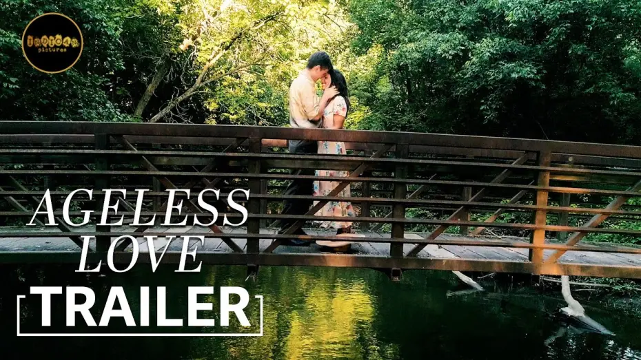 Watch film Ageless Love | Official Trailer