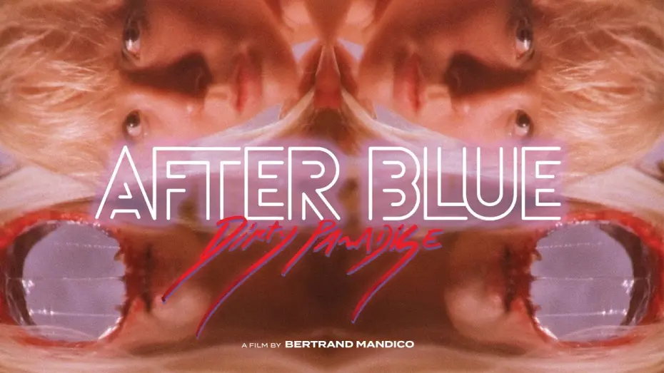 Watch film After Blue (Dirty Paradise) | After Blue (Dirty Paradise) - U.S. Trailer - In theaters June 3rd!