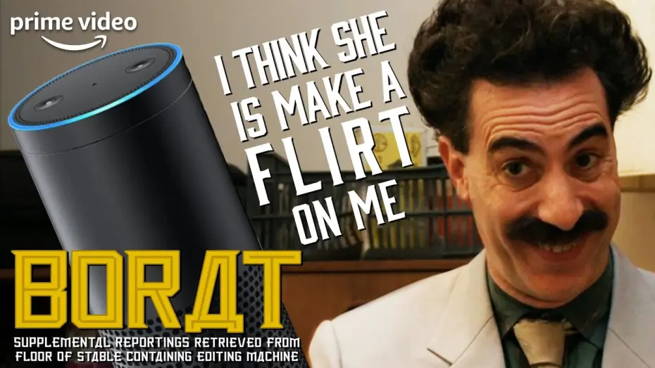 Watch film Borat Subsequent Moviefilm | Borat and Alexa Start a Weird Romance | Borat Supplemental Reportings | Prime Video