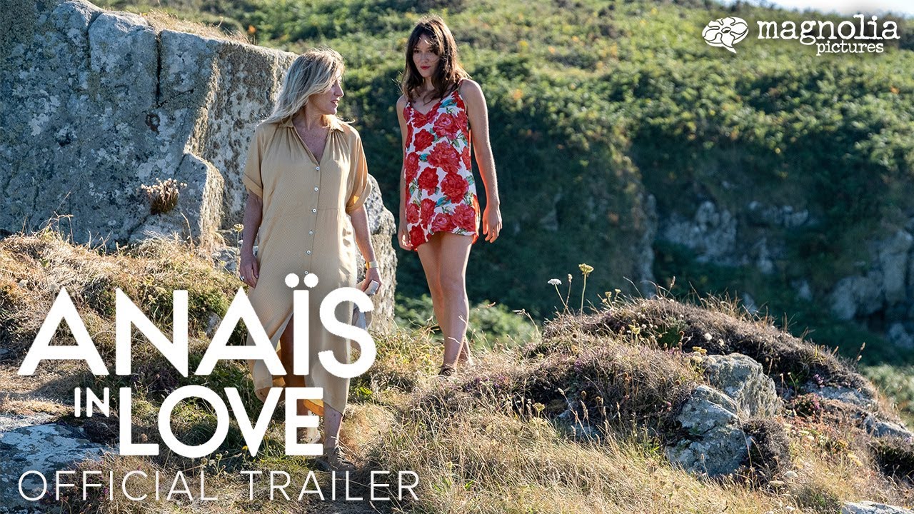 Watch film Anaïs in Love | Official Trailer