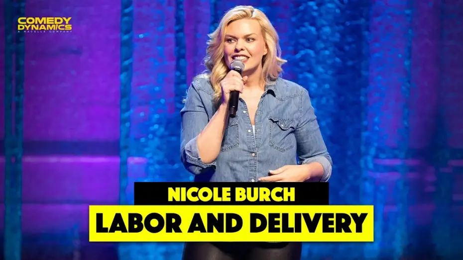 Watch film Nicole Burch: Mama Drama | Labor and Delivery