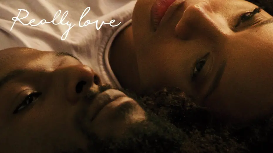 Watch film Really Love | Really Love | Official Trailer