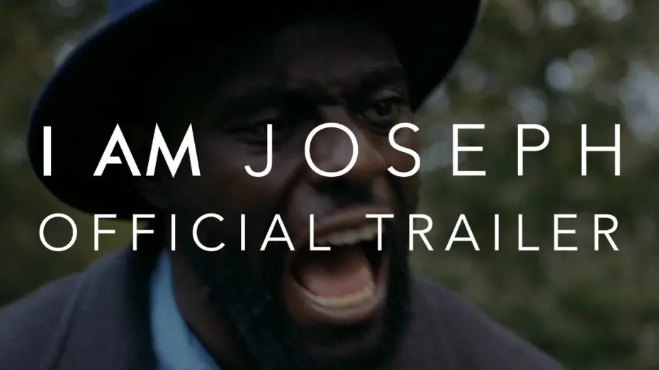 Watch film I Am Joseph | I Am Joseph - Official Trailer (HD) | Michael Akinsulire, Asmara Gabrielle, DK Ugonna