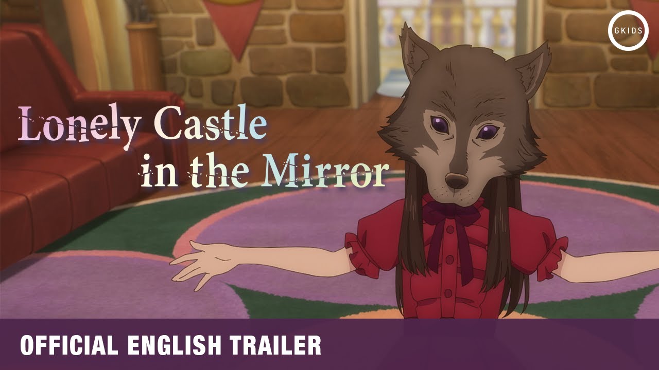 Watch film Lonely Castle in the Mirror | Official English Trailer