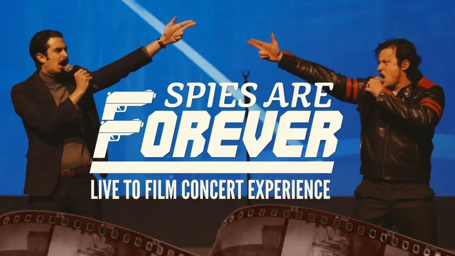 Watch film Spies Are Forever: Live Concert Experience | SPIES ARE FOREVER Concert Experience (Digital Ticket Trailer)