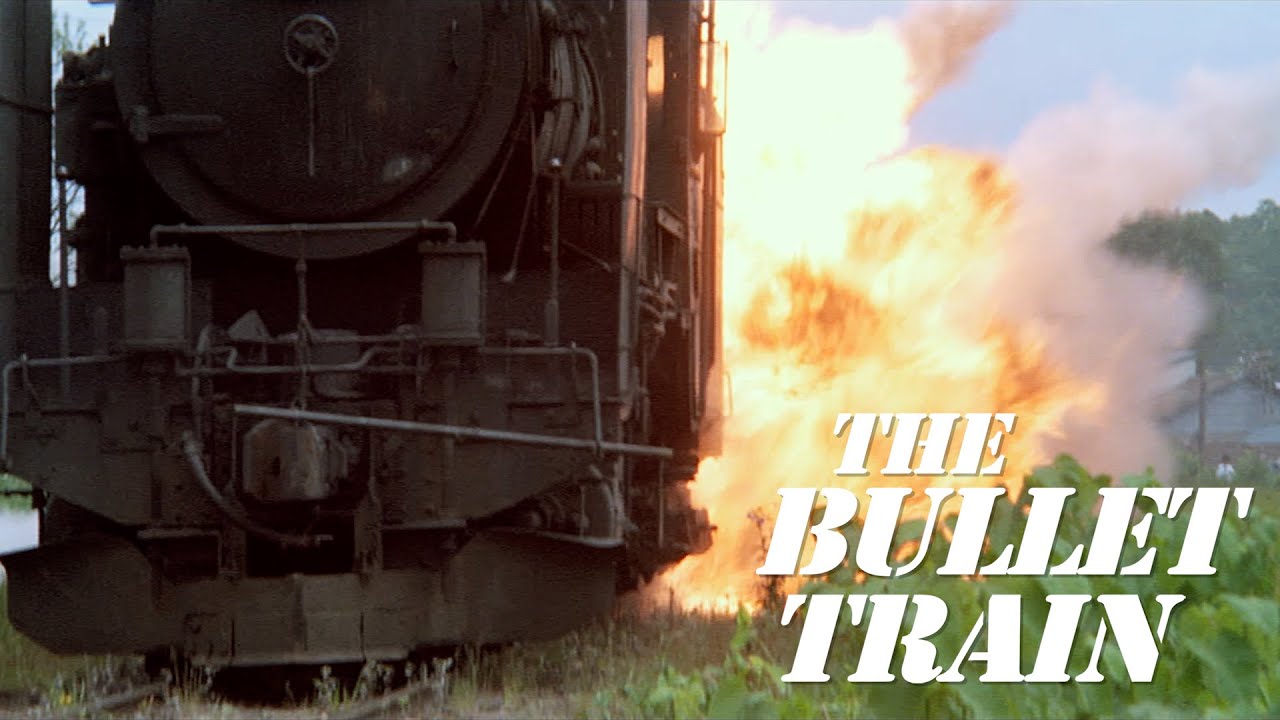 Watch film The Bullet Train | The freight train is blown up