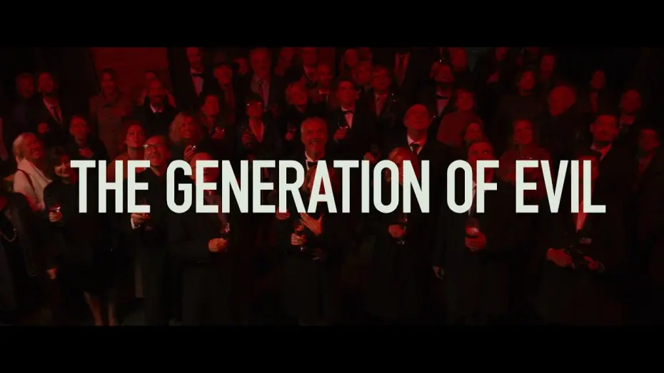 Watch film The Generation of Evil | Official Trailer