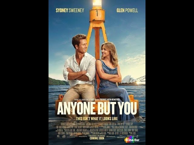 Watch film Anyone But You | Кто угодно, кроме тебя — Русский трейлер (Дубляж, 2023)