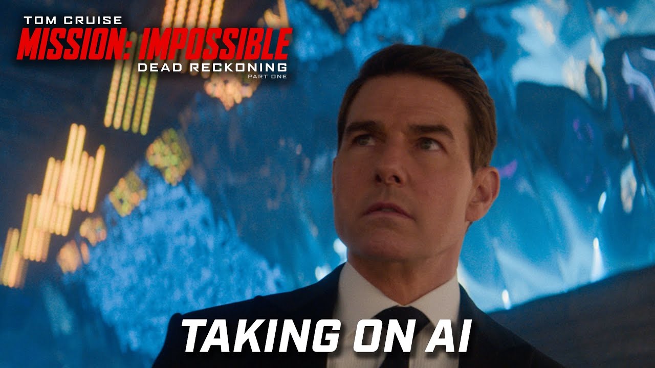 Watch film Mission: Impossible - Dead Reckoning Part One | Taking On AI