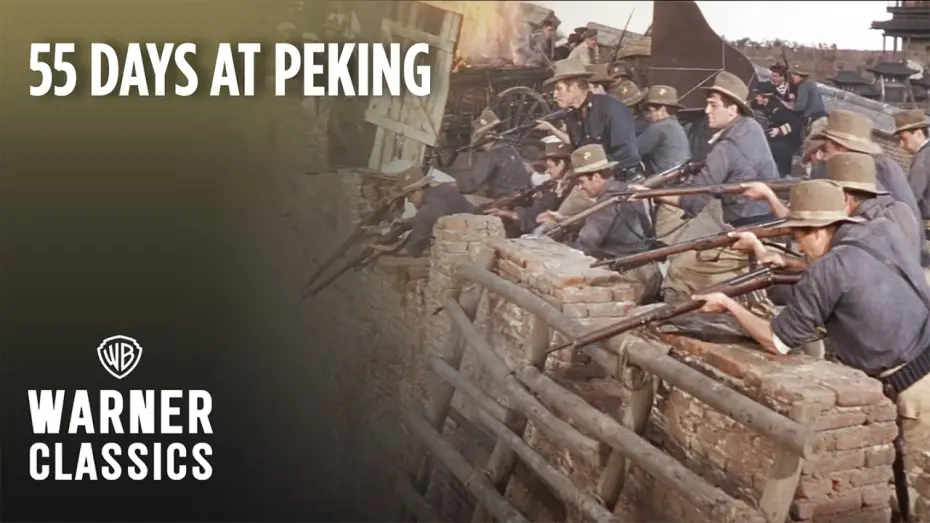 Watch film 55 Days at Peking | The Siege Begins