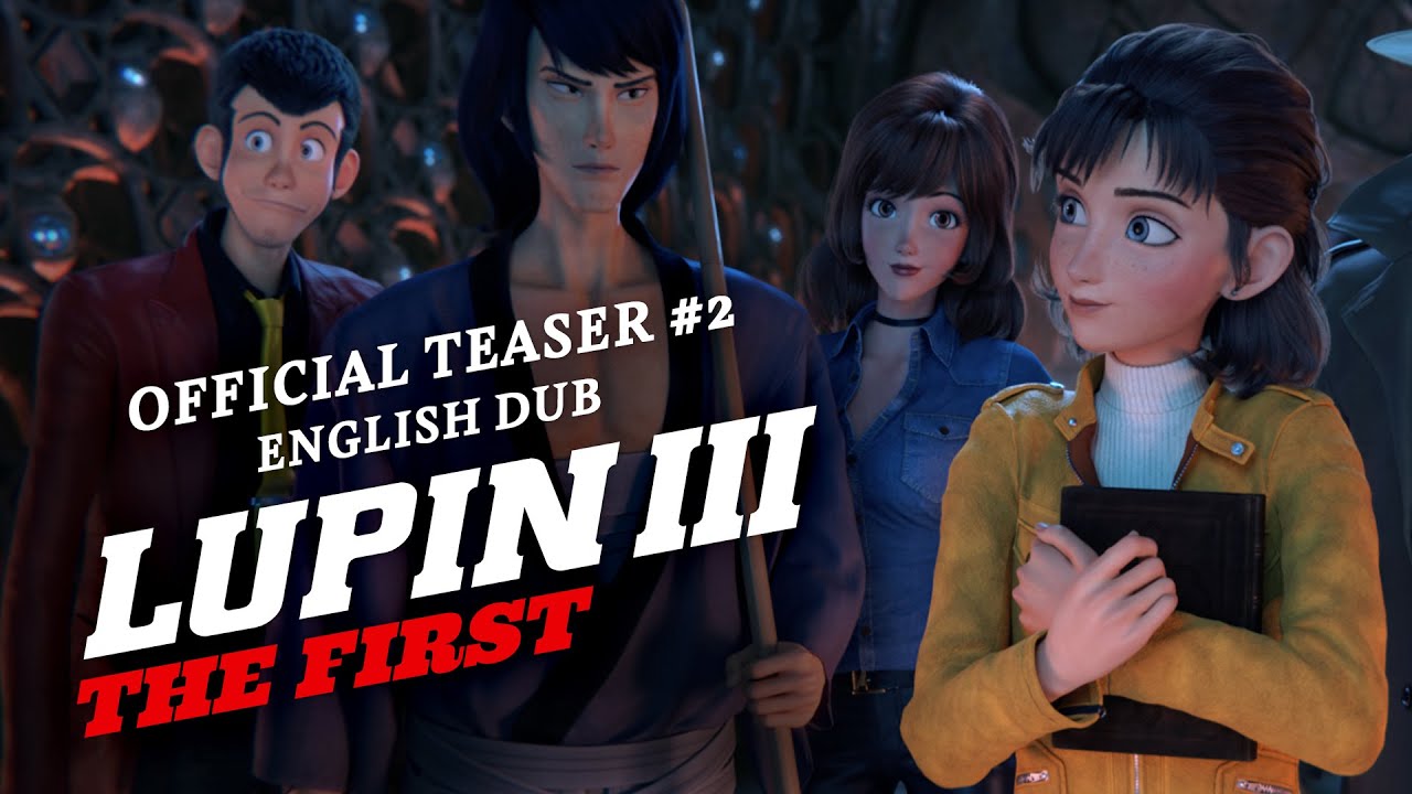 Watch film Lupin III: The First | Lupin III: The First [Official English Dub Teaser #2, GKIDS] - Coming Soon!