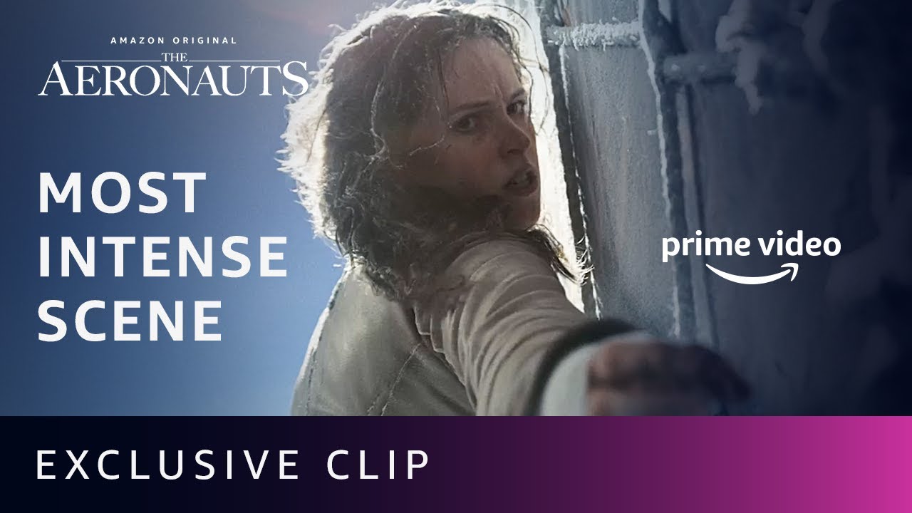 Watch film The Aeronauts | The Aeronauts Movie Felicity Jones Climbing Scene | Prime Video