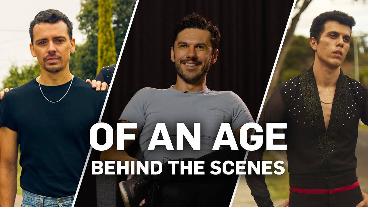 Watch film Of an Age | Behind the Scenes - Goran Stolevski