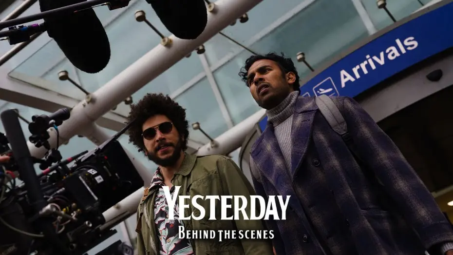 Watch film Yesterday | Yesterday | Behind The Scenes | Liverpool