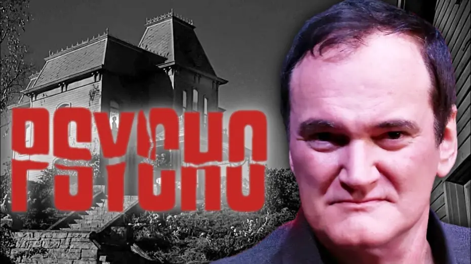 Watch film Psycho | Quentin Tarantino on Psycho