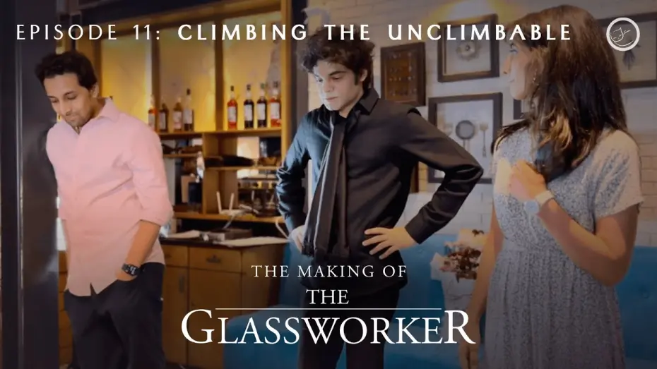 Watch film The Glassworker | The Making of The Glassworker | Episode 11: Climbing the Unclimbable