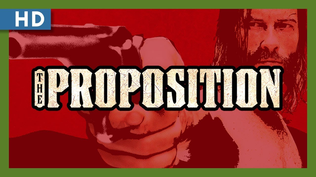 Watch film The Proposition | The Proposition (2005) Trailer