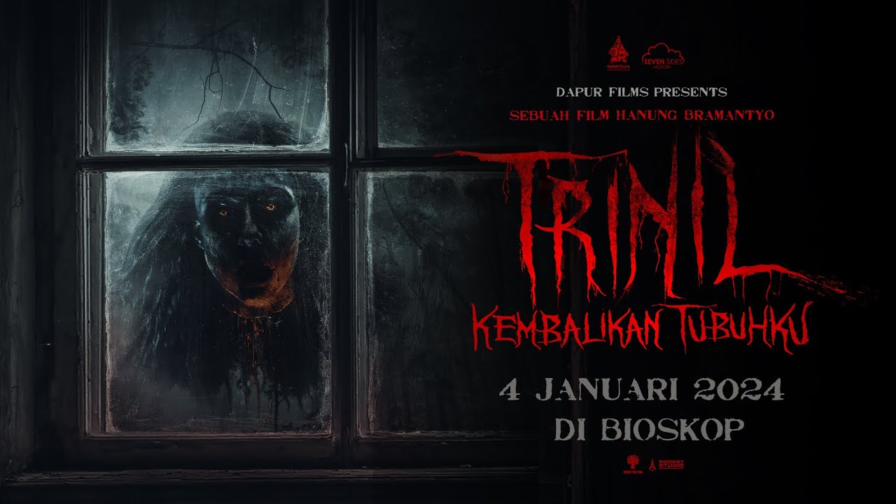 Watch film Trinil: Give Me Back My Body | Official Trailer Film Trinil 4 Januari 2024