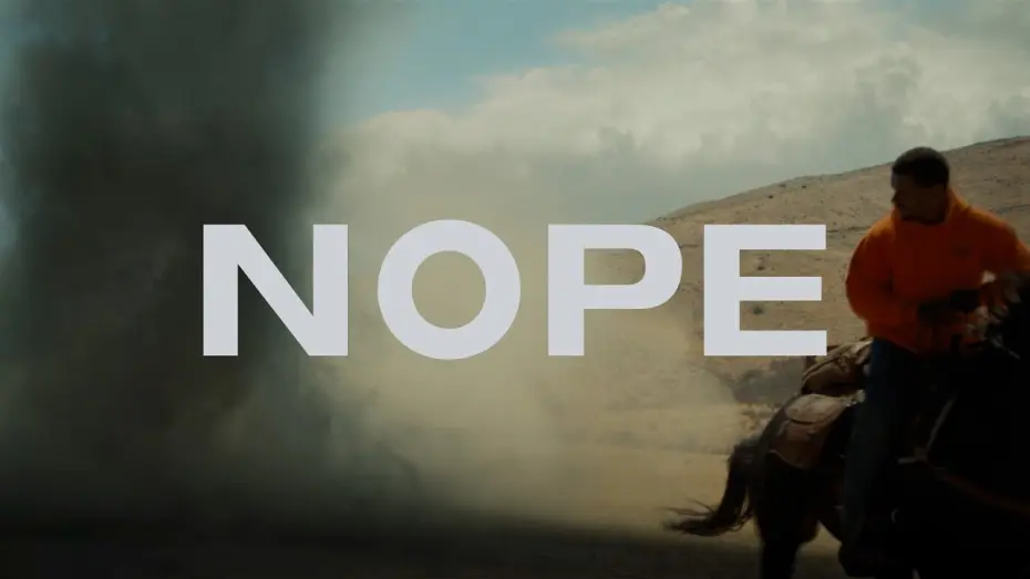 Watch film Nope | NOPE x CHOICES