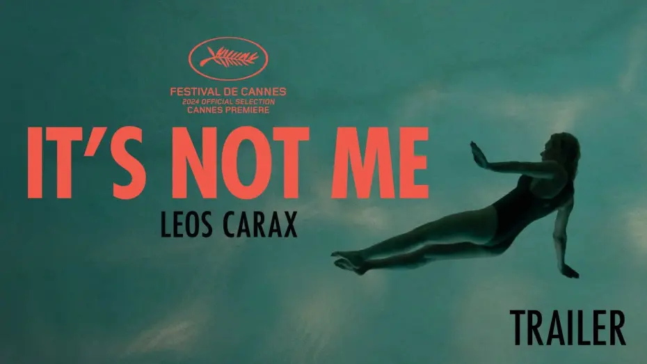 Watch film It’s Not Me | Official trailer