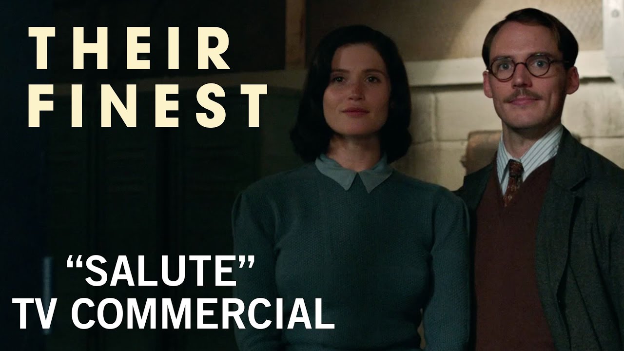 Watch film Their Finest | "Salute" TV Commercial