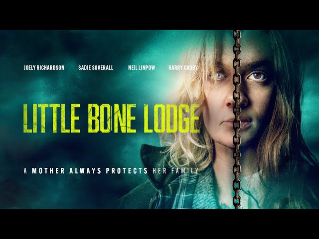 Watch film Little Bone Lodge | UK Trailer