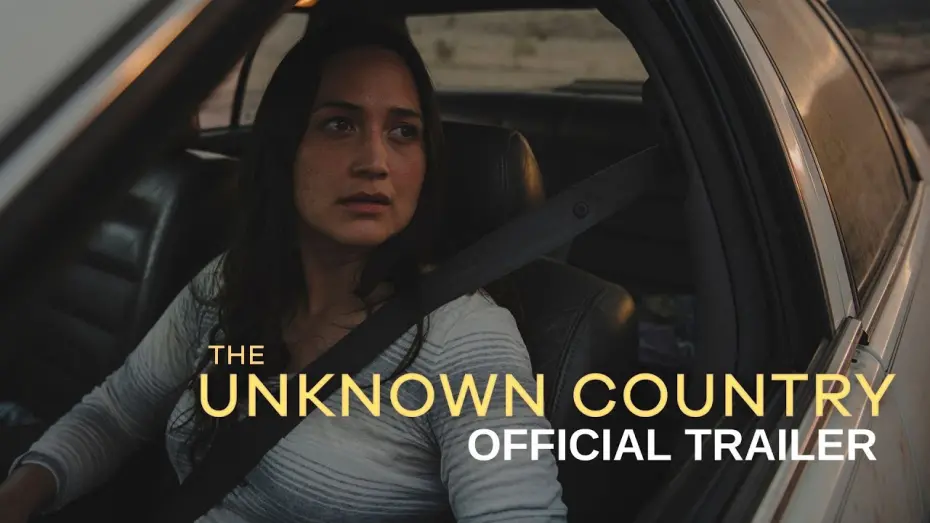 Watch film The Unknown Country | Official Trailer