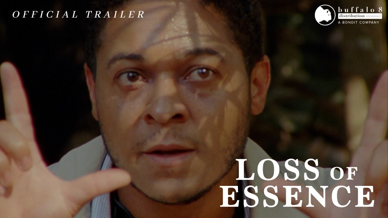 Watch film Loss of Essence | Trailer