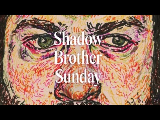 Watch film Shadow Brother Sunday | Shadow Brother Sunday Trailer