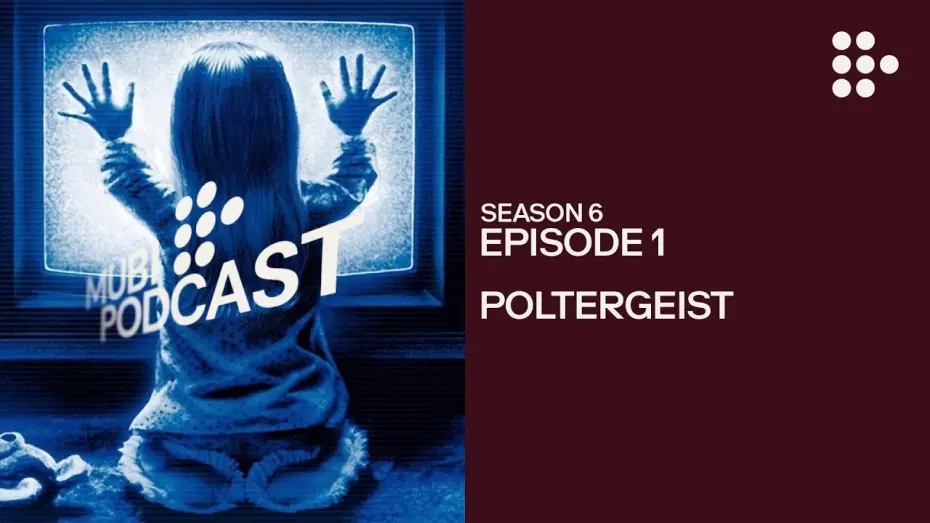 Watch film Poltergeist | POLTERGEIST – The first suburban haunted house | MUBI Podcast