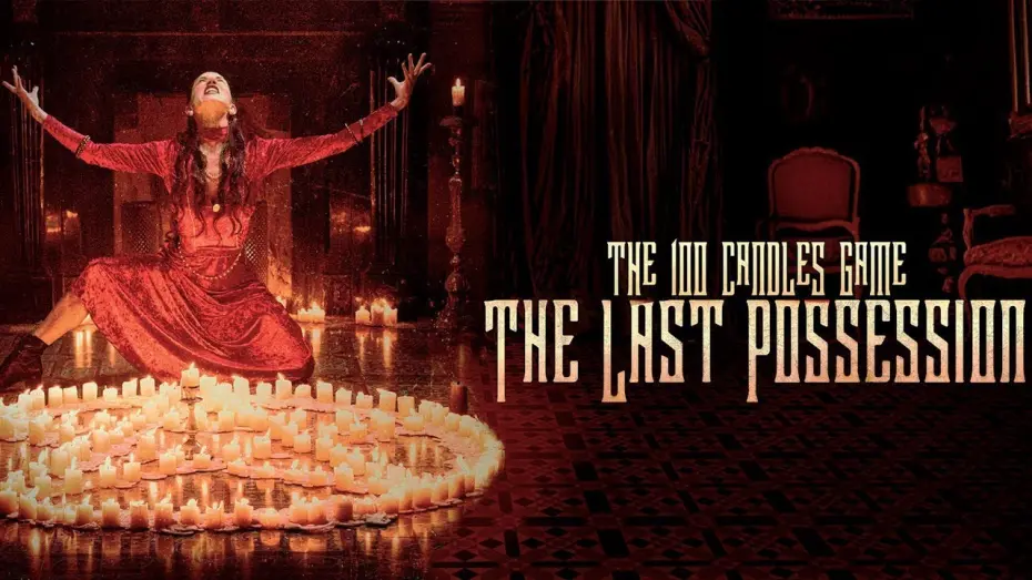 Watch film The 100 Candles Game: The Last Possession | The 100 Candles Game: The Last Possession | Official Trailer | Horror Brains