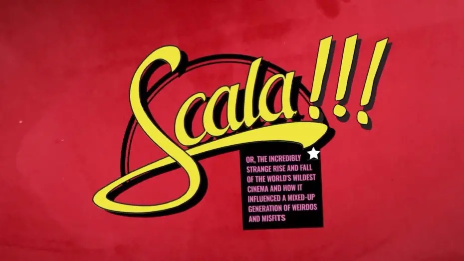 Watch film Scala!!! | Trailer