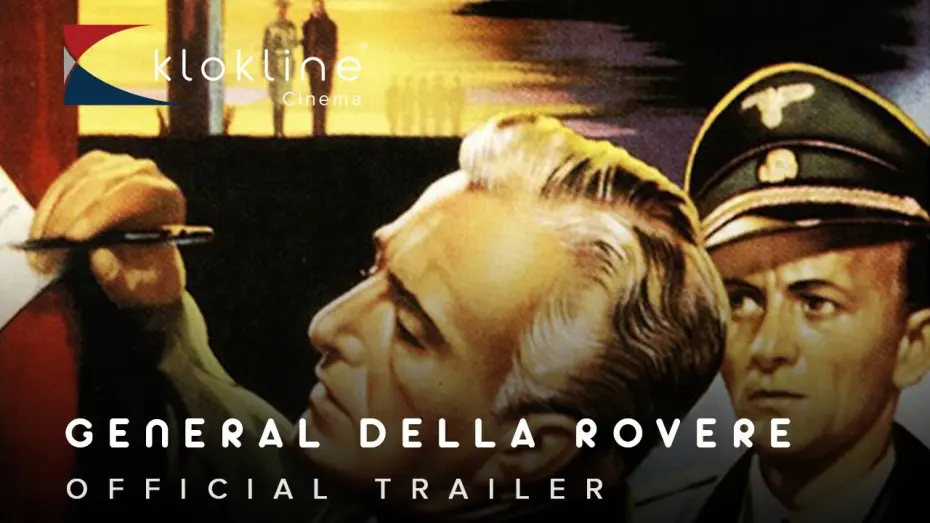 Watch film General Della Rovere | 1959 Generale Della Rovere Official Trailer 1 Zebra Films