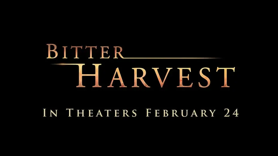 Watch film Bitter Harvest | Official Trailer